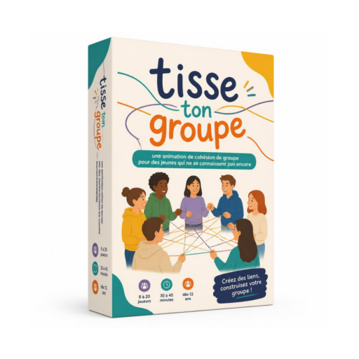 Tisse ton groupe